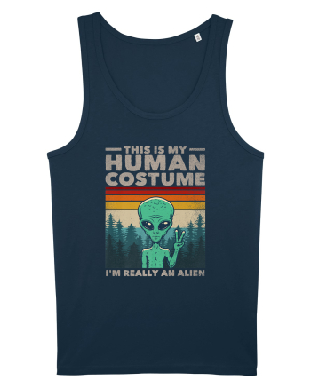 This Is My Human Costume I'm Really An Alien Navy