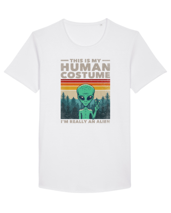 This Is My Human Costume I'm Really An Alien White