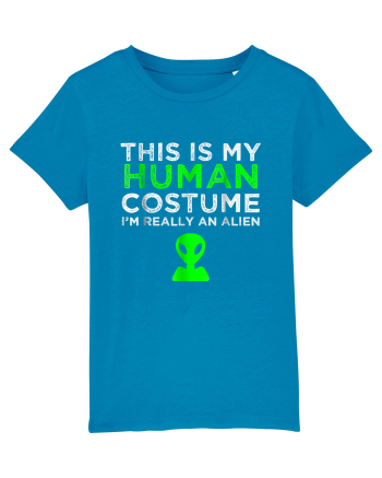 This Is My Human Costume I'm Really An Alien Azur