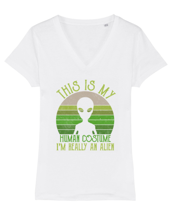 This Is My Human Costume I'm Really An Alien White