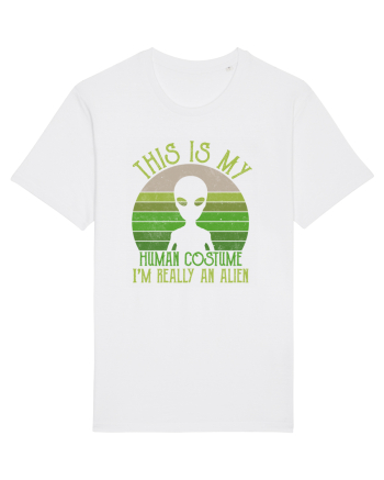 This Is My Human Costume I'm Really An Alien White