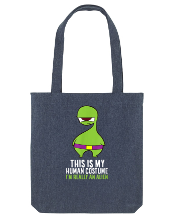 This Is My Human Costume I'm Really An Alien Midnight Blue
