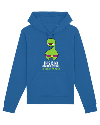 This Is My Human Costume I'm Really An Alien Royal Blue