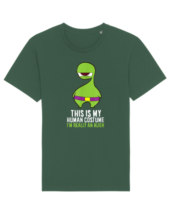 This Is My Human Costume I'm Really An Alien Bottle Green
