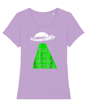 This Is My Human Costume I'm Really An Alien Lavender Dawn
