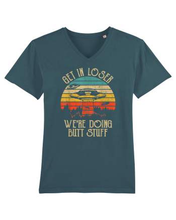 Vintage Get In Loser Were Doing Butt Stuff Alien UFO Stargazer