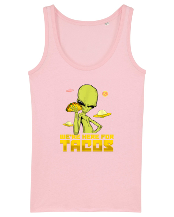 Were Here For Tacos Space Alien Cotton Pink