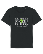 You Are My Favorite Human I'm Keeping You Tricou mânecă scurtă Unisex Rocker