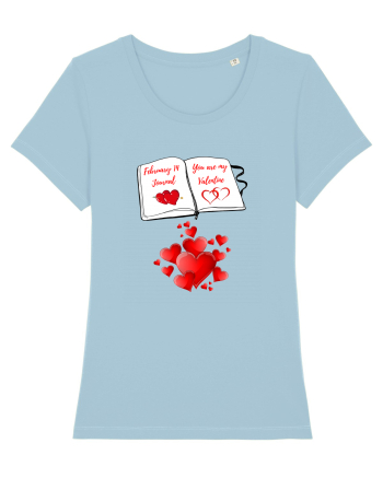 Pentru mine tu esti Sf. Valentin! Sky Blue