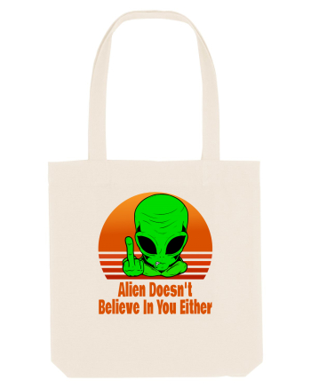 Alien Doesn't Believe in You Either Natural