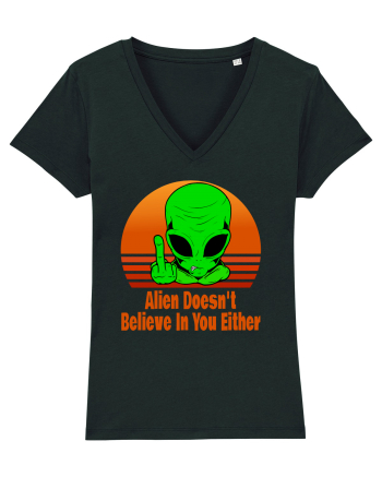 Alien Doesn't Believe in You Either Black
