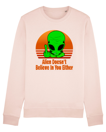Alien Doesn't Believe in You Either Candy Pink