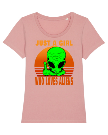 Just A Girl Who Loves Aliens Canyon Pink