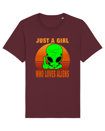 Just A Girl Who Loves Aliens Burgundy