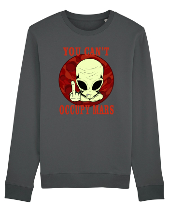 You Can't Occupy Mars Planet Anthracite