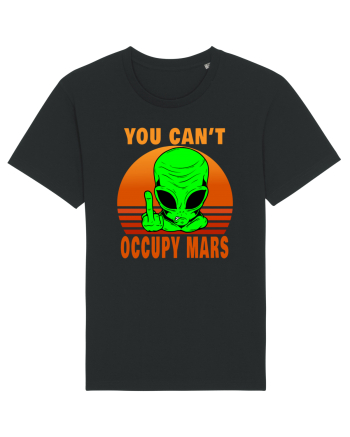 You Can't Occupy Mars Black