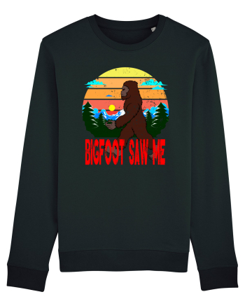 Bigfoot Saw Me Black