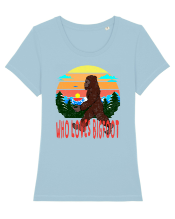 Who Loves Bigfoot Sky Blue