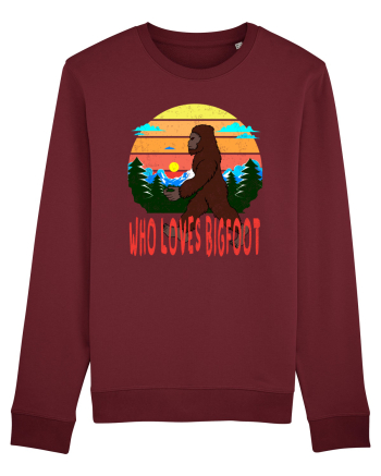 Who Loves Bigfoot Burgundy