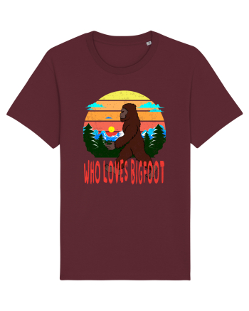 Who Loves Bigfoot Burgundy