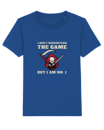 Nu Ințeleg Jocul, Dar Eu Eunt Nr.1, jocul Tau Tricou mânecă scurtă  Copii Mini Creator