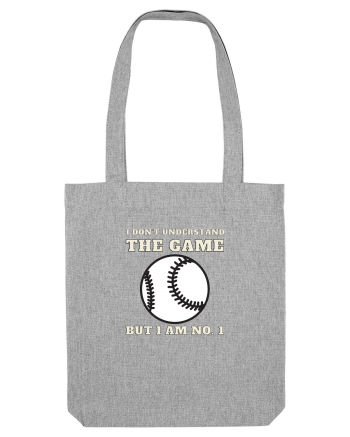 Nu Ințeleg Jocul, Dar Eu Sunt No.1, Baseball Heather Grey