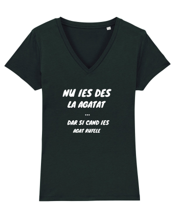 Nu Ies Des La Agata, Dar Si Cand Ies Agat Rufele Black