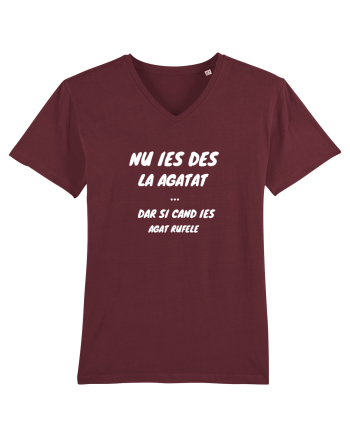 Nu Ies Des La Agata, Dar Si Cand Ies Agat Rufele Burgundy