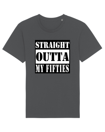 Straight Outta My Fifties Anthracite