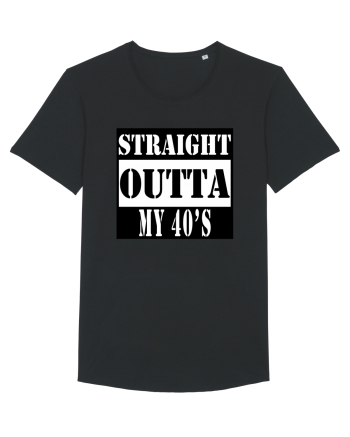Straight Outta My 40s Black
