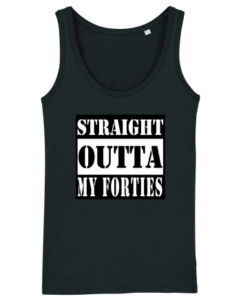 Straight Outta My Forties Black