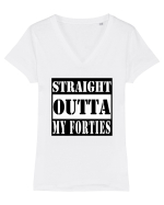 Straight Outta My Forties Tricou mânecă scurtă guler V Damă Evoker
