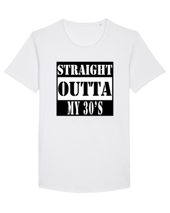 Straight Outta My 30s White