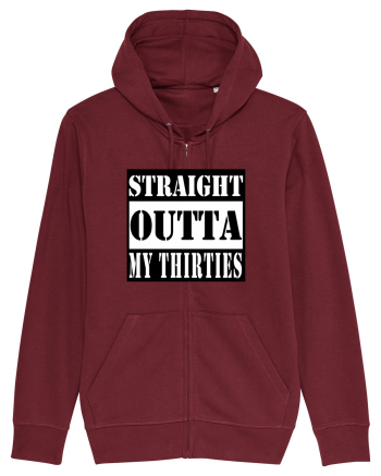 Straight Outta My Thirties Burgundy