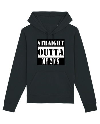 Straight Outta My 20s Black