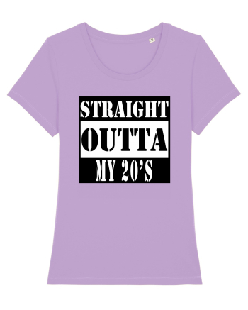 Straight Outta My 20s Lavender Dawn