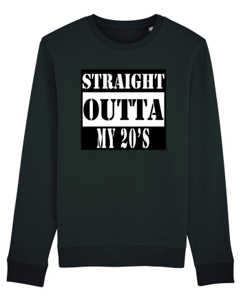 Straight Outta My 20s Black