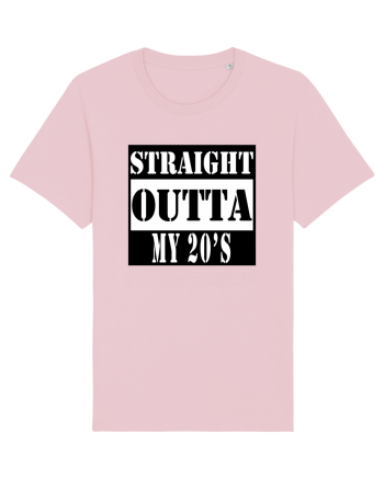 Straight Outta My 20s Cotton Pink