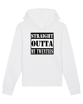 Straight Outta My Twenties White