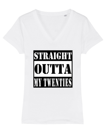 Straight Outta My Twenties White