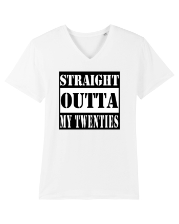 Straight Outta My Twenties White