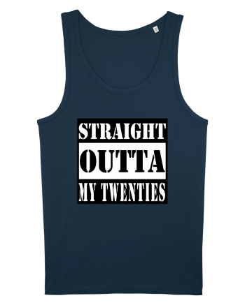 Straight Outta My Twenties Navy