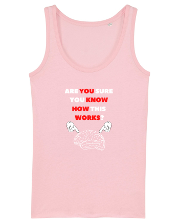 Esti Sigur Ca Stii Cum Functioneaza  Mintea ?Glume Inteligente Cotton Pink