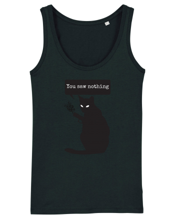 You Saw Nothing Funny Killer Cat Black