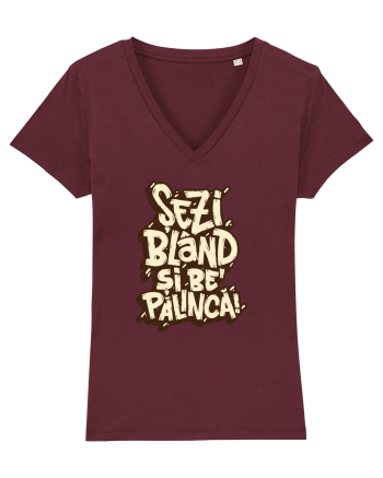 Șezi blând și be' pălincă! Burgundy