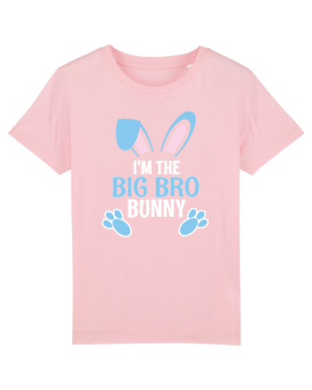 Eu sunt fratele mai mare iepurele de Paste. I'm the Big Bro Bunny Cotton Pink
