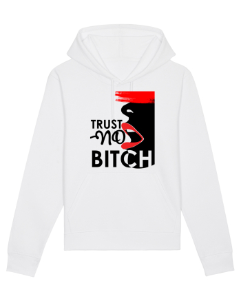 Trust NO Bitch White