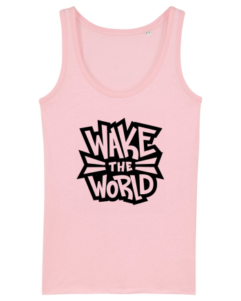 Wake the World Cotton Pink