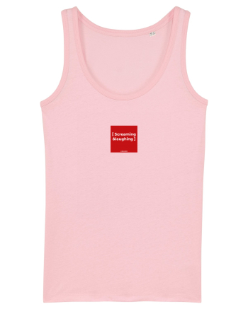 [Screaming & laughing] Cotton Pink