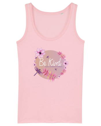 Be kind! Cotton Pink